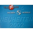 TILLIG/ Sachsenmodelle- nowości 2002: TT, H0